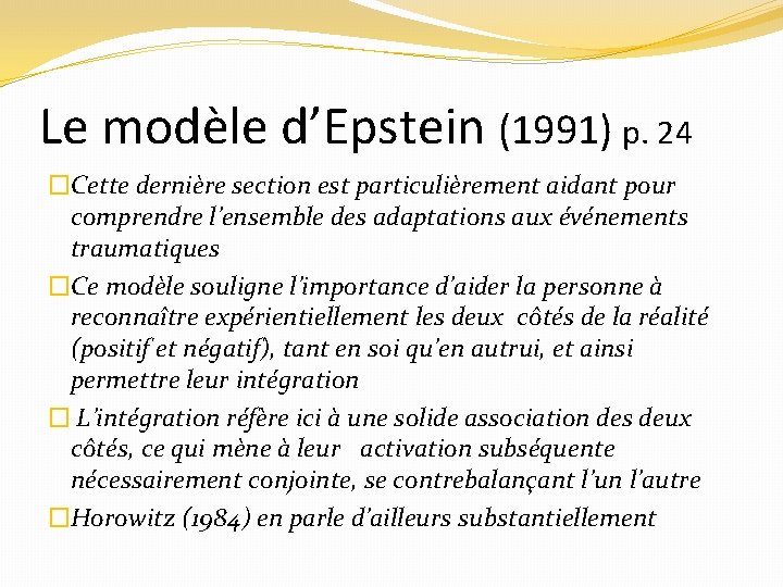 Le modèle d’Epstein (1991) p. 24 �Cette dernière section est particulièrement aidant pour comprendre