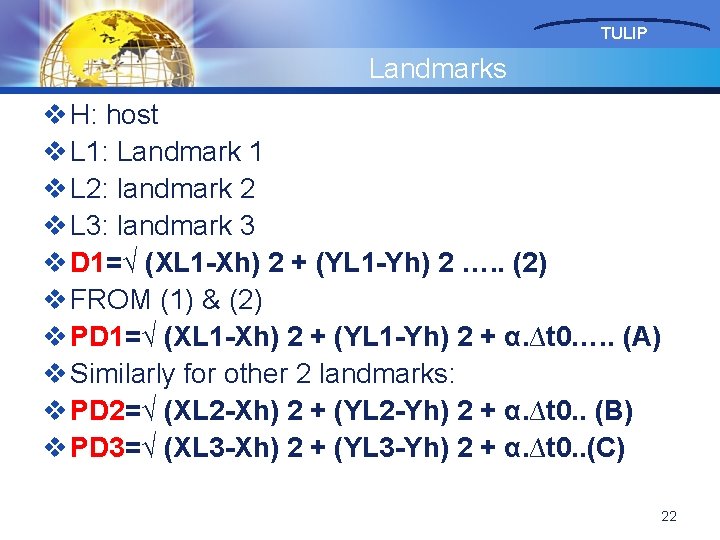 TULIP Landmarks v H: host v L 1: Landmark 1 v L 2: landmark