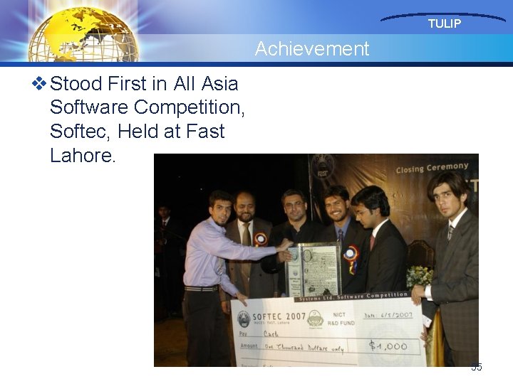 TULIP Achievement v Stood First in All Asia Software Competition, Softec, Held at Fast
