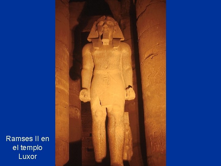 Ramses II en el templo Luxor 