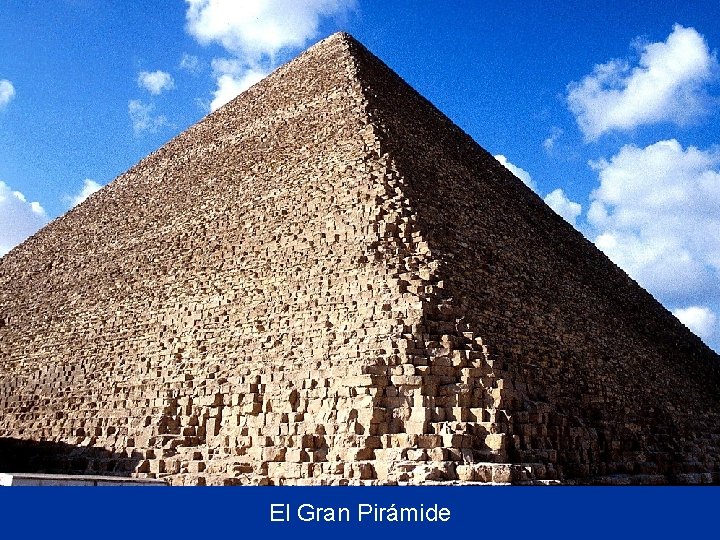 El Gran Pirámide 