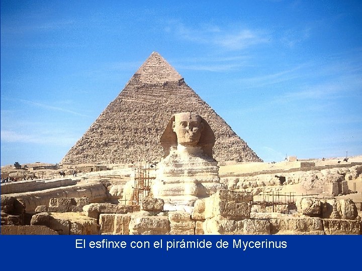 El esfinxe con el pirámide de Mycerinus 