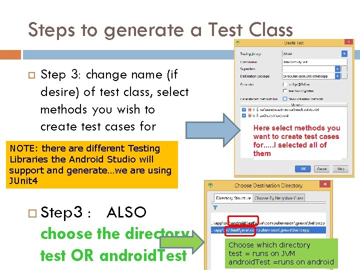 Steps to generate a Test Class Step 3: change name (if desire) of test