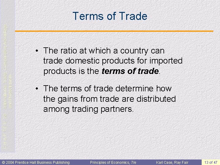 C H A P T E R 20: International Trade, Comparative Advantage, and Protectionism