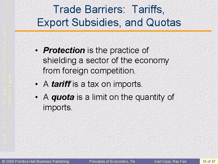 C H A P T E R 20: International Trade, Comparative Advantage, and Protectionism