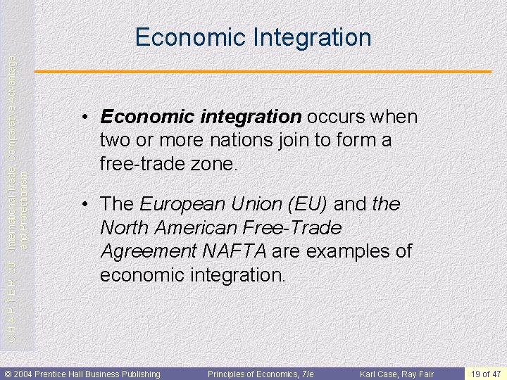 C H A P T E R 20: International Trade, Comparative Advantage, and Protectionism