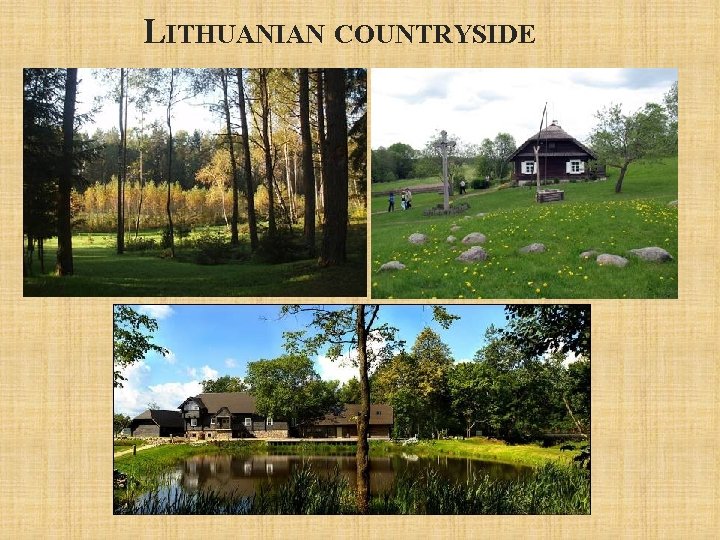 LITHUANIAN COUNTRYSIDE 