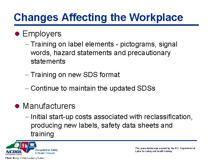Changes Affecting the Workplace l Employers - Training on label elements - pictograms, signal