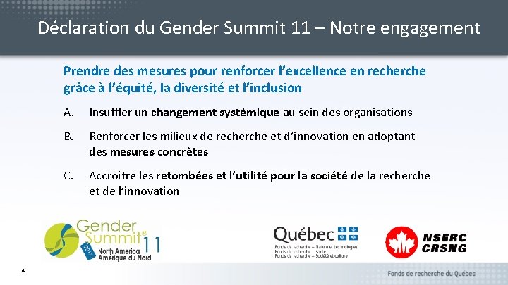 Déclaration du Gender Summit 11 – Notre engagement Prendre des mesures pour renforcer l’excellence