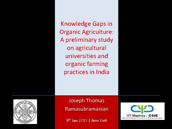 Knowledge Gaps in Organic Agriculture: A preliminary study on agricultural universities and organic farming
