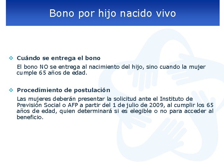 Bono por hijo nacido vivo v Cuándo se entrega el bono El bono NO