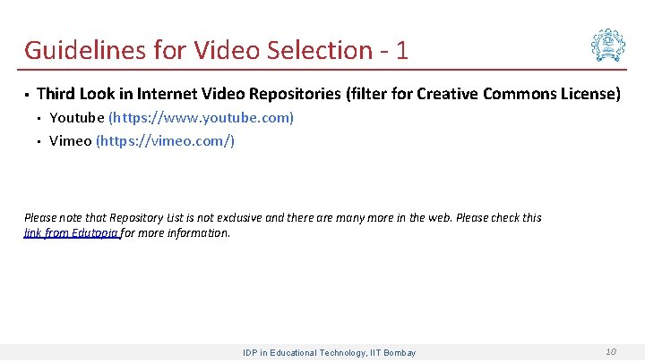 Guidelines for Video Selection - 1 § Third Look in Internet Video Repositories (filter