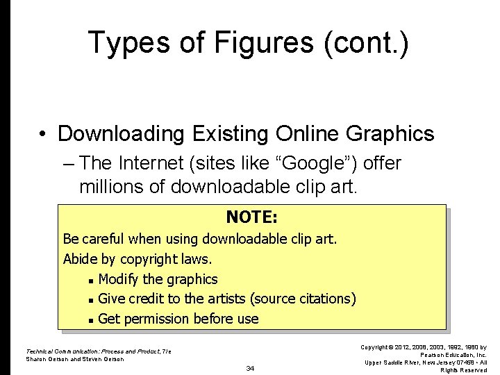 Types of Figures (cont. ) • Downloading Existing Online Graphics – The Internet (sites