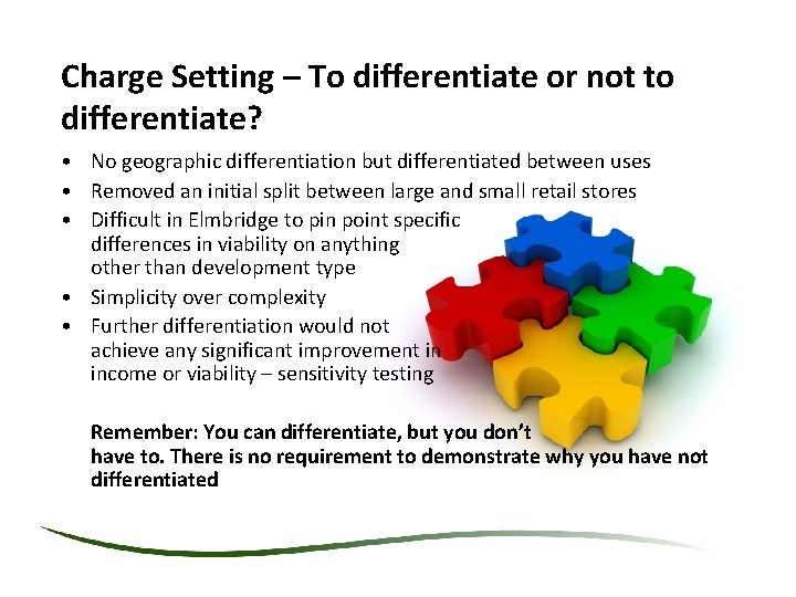 Charge Setting – To differentiate or not to differentiate? • No geographic differentiation but Charge Setting – To differentiate or not to differentiate? • No geographic differentiation but
