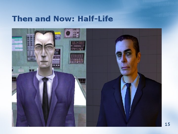 Then and Now: Half-Life 15 