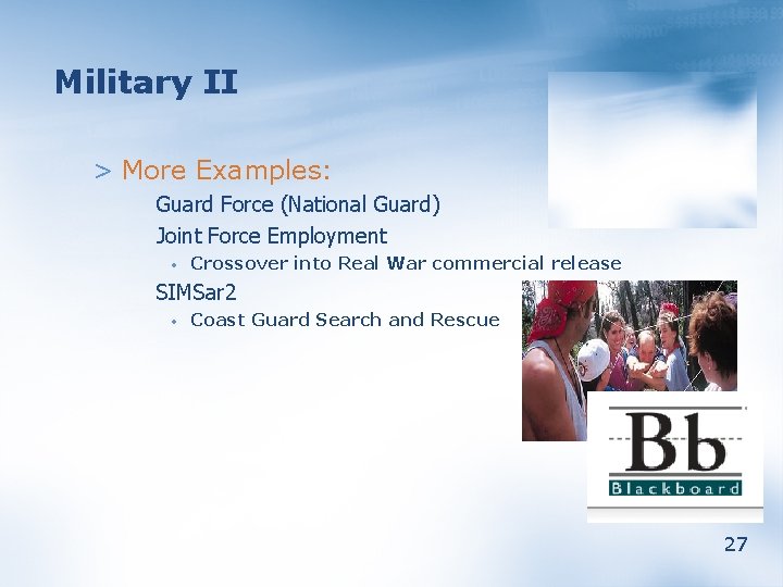 Military II > More Examples: Guard Force (National Guard) Joint Force Employment • Crossover
