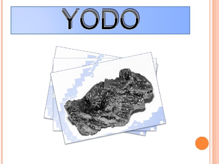 YODO YODO