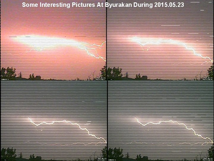 Some Interesting Pictures At Byurakan During 2015. 05. 23 