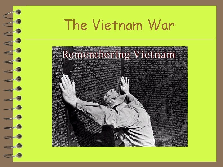 The Vietnam War 