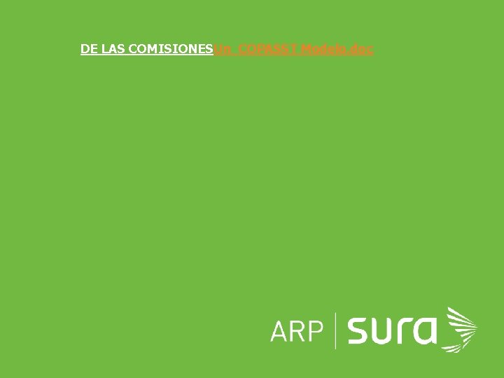 DE LAS COMISIONESUn COPASST Modelo. doc ARP SURA 