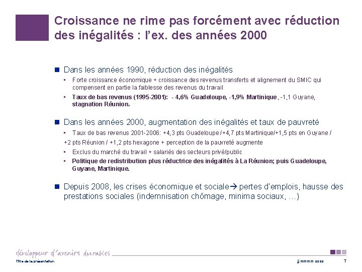 Croissance ne rime pas forcément avec réduction des inégalités : l’ex. des années 2000