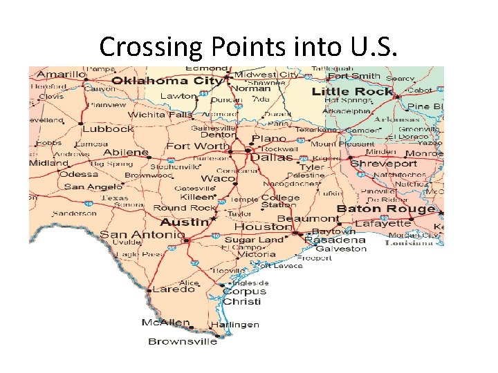 Crossing Points into U. S. 