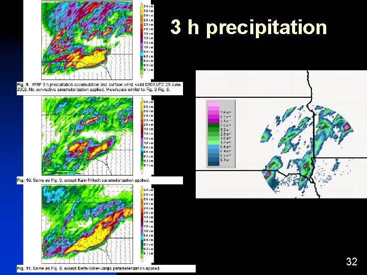 3 h precipitation 32 3 h precipitation 32