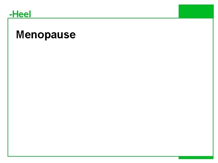 -Heel Menopause 