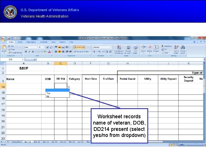 U. S. Department of Veterans Affairs Veterans Health Administration Worksheet records name of veteran,