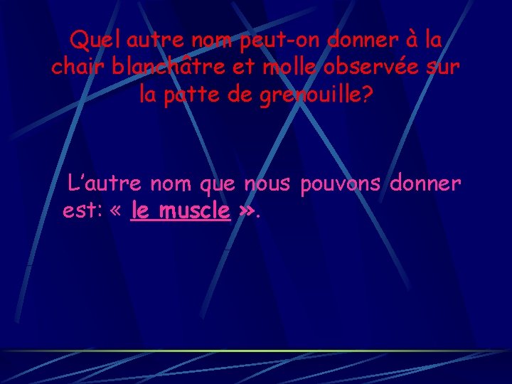 Quel autre nom peut-on donner à la chair blanchâtre et molle observée sur la
