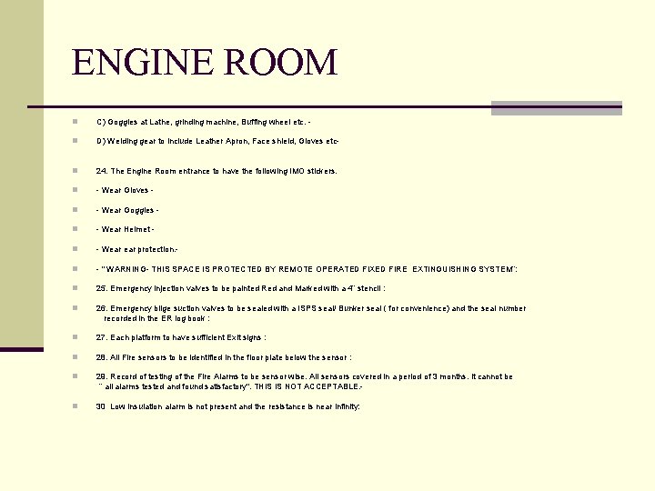 ENGINE ROOM n C) Goggles at Lathe, grinding machine, Buffing wheel etc. - n