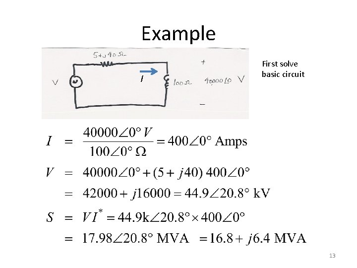 Example I First solve basic circuit 13 Example I First solve basic circuit 13