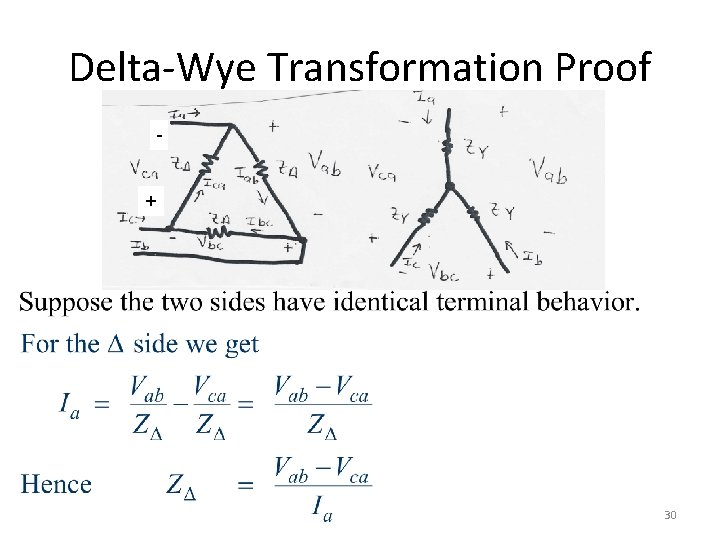 Delta-Wye Transformation Proof - + 30 Delta-Wye Transformation Proof - + 30