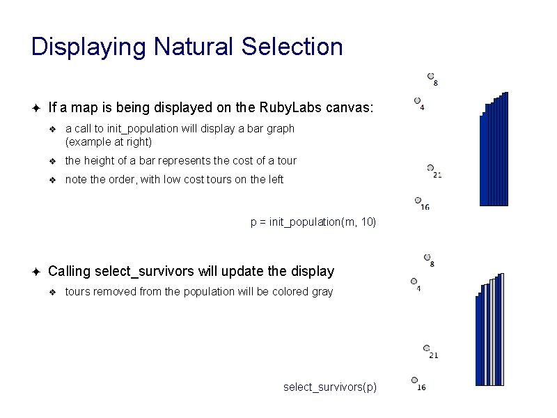 Displaying Natural Selection ✦ If a map is being displayed on the Ruby. Labs Displaying Natural Selection ✦ If a map is being displayed on the Ruby. Labs