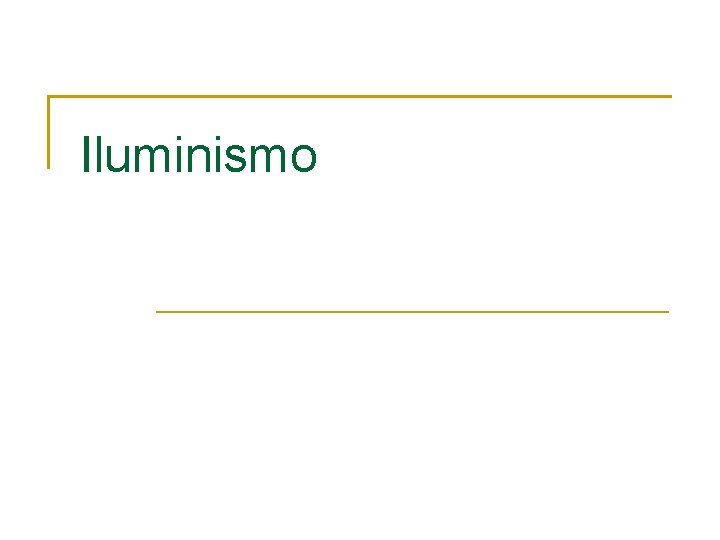 Iluminismo 