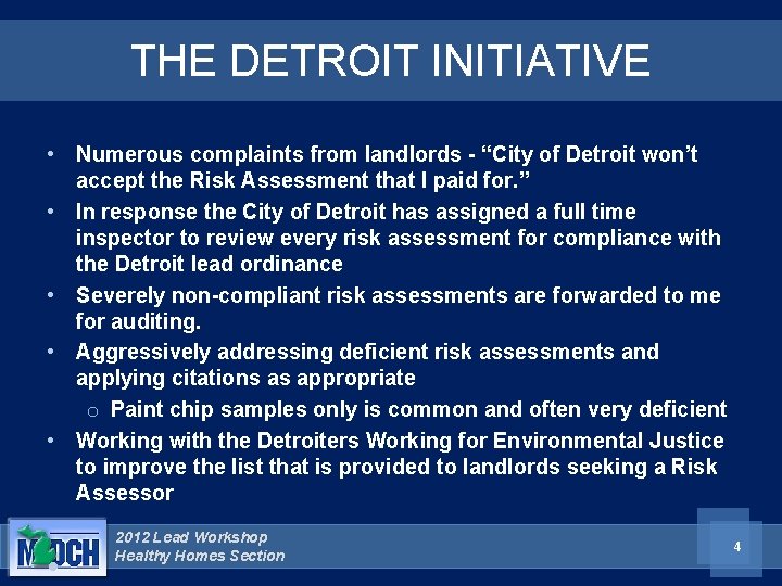 THE DETROIT INITIATIVE • Numerous complaints from landlords - “City of Detroit won’t accept THE DETROIT INITIATIVE • Numerous complaints from landlords - “City of Detroit won’t accept