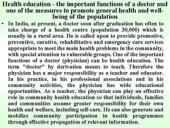 Health education - the important functions of a doctor and one of the measures