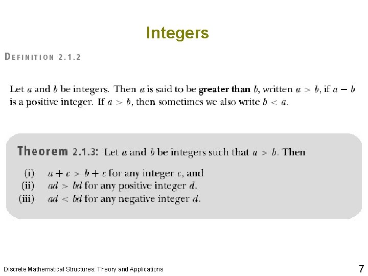 Integers Discrete Mathematical Structures: Theory and Applications 7 