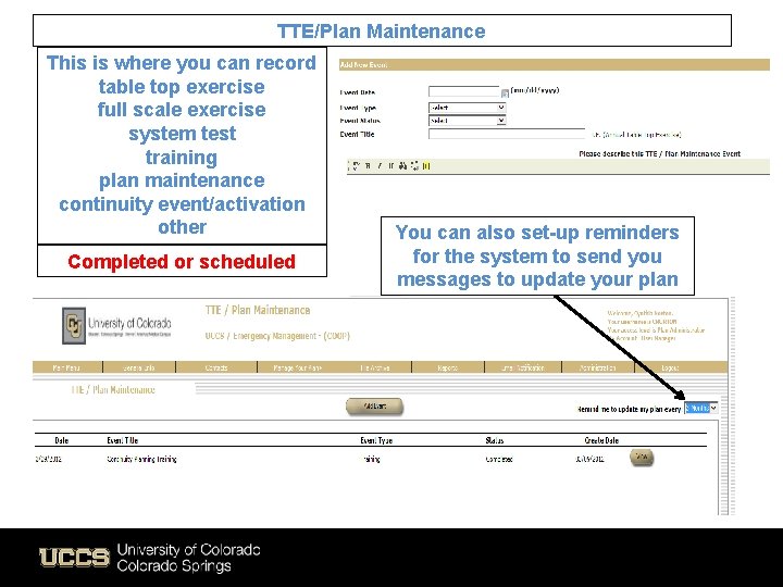 TTE/Plan Maintenance This is where you can record table top exercise full scale exercise