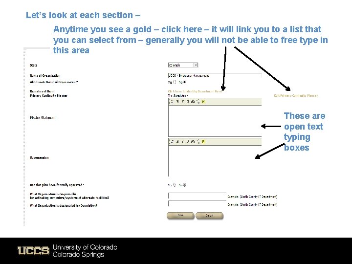 Let’s look at each section – Anytime you see a gold – click here