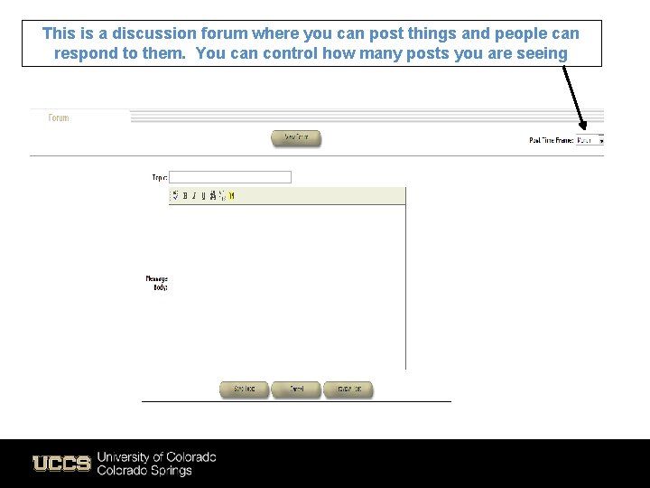 This is a discussion forum where you can post things and people can respond