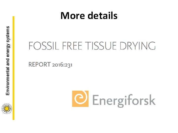 Environmental and energy systems More details Environmental and energy systems More details