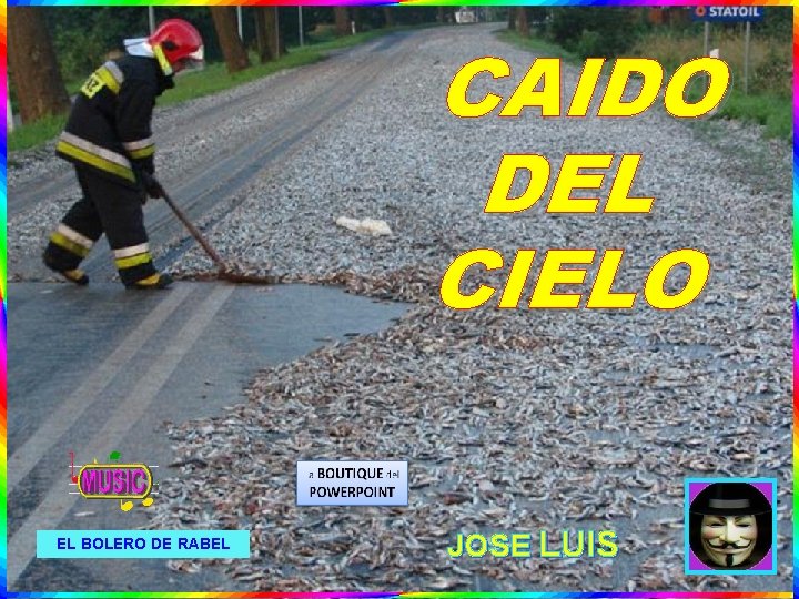 CAIDO DEL CIELO EL BOLERO DE RABEL JOSE LUIS 