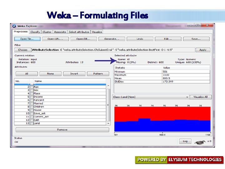 Weka – Formulating Files Weka – Formulating Files