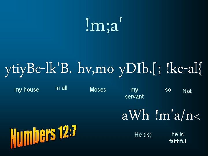 !m; a' ytiy. Be-lk'B. hv, mo y. DIb. [; !ke-al{ my house in all