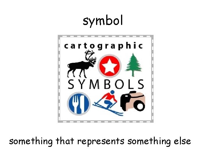symbol something that represents something else 