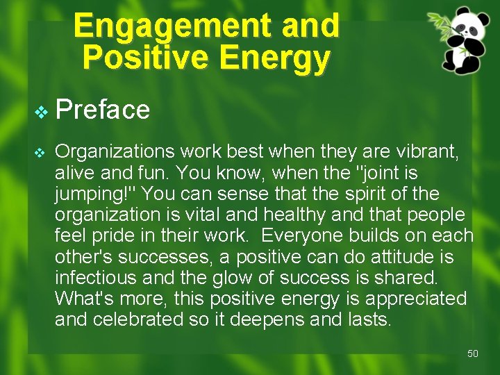 Engagement and Positive Energy v Preface v Organizations work best when they are vibrant, Engagement and Positive Energy v Preface v Organizations work best when they are vibrant,