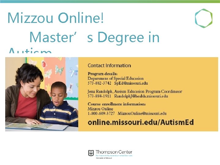 Mizzou Online! Master’s Degree in Autism Mizzou Online! Master’s Degree in Autism