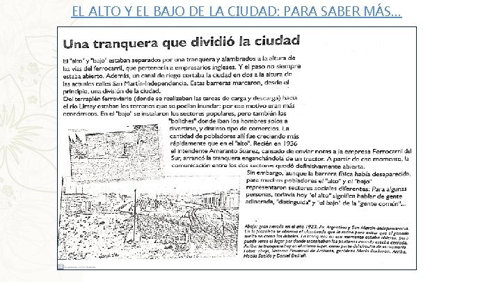 EL ALTO Y EL BAJO DE LA CIUDAD: PARA SABER MÁS… 
