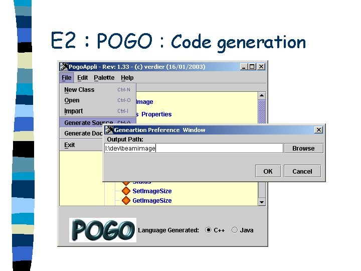 E 2 : POGO : Code generation 